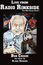 LIVE FROM RINKSIDE - BOB CHASE